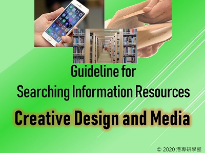 Guideline for Searching Information Resources - Creative Design and Media