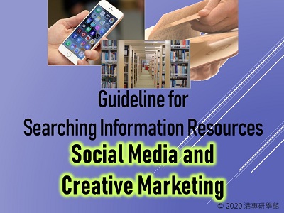 Guideline for Searching Information Resources - Social Media and Creative Marketing